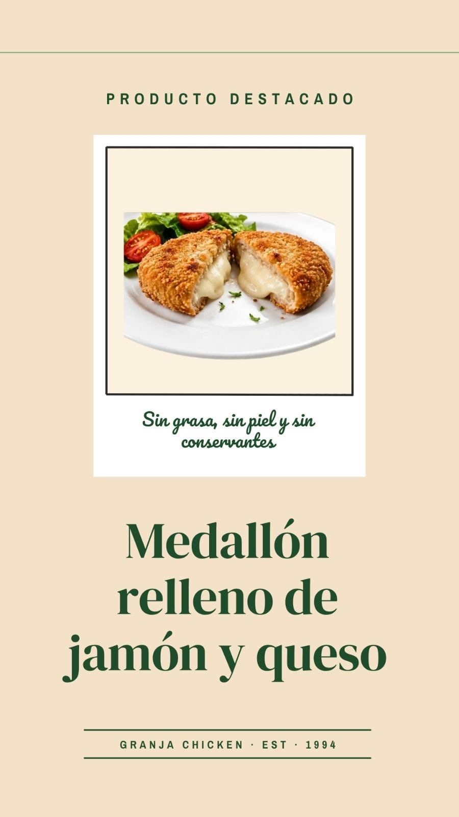 Medallón relleno de jamón y queso de Granja Chicken